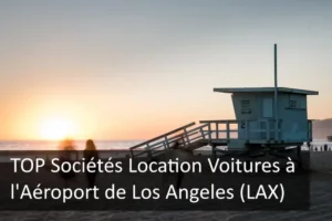 TOP-societes-location-voitures-aeroport-Los-Angeles-LAX