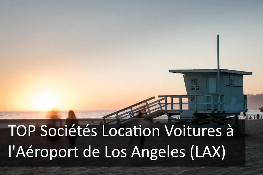 TOP-societes-location-voitures-aeroport-Los-Angeles-LAX