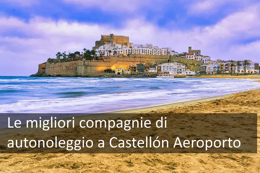 migliori-compagnie-autonoleggio-Castellon-Aeroporto