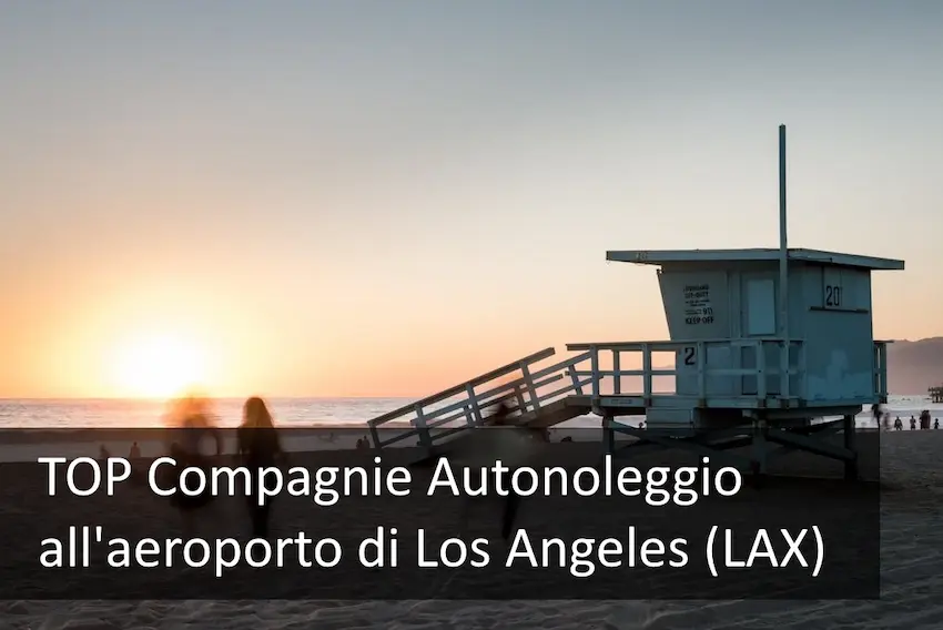 migliori-compagnie-autonoleggio-aeroporto-Los-Angeles-LAX